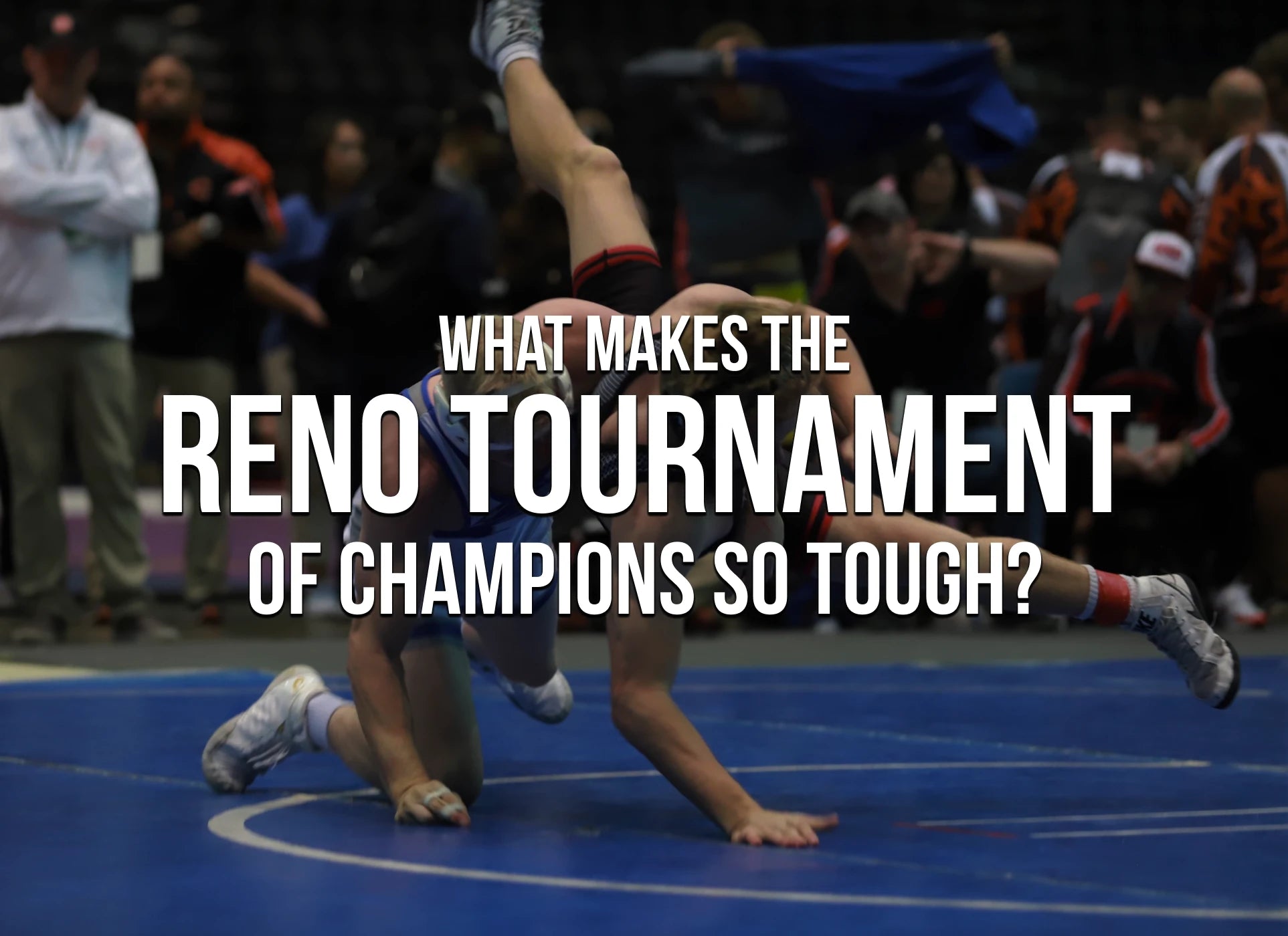 What Makes the Reno Tournament of Champions So Tough?