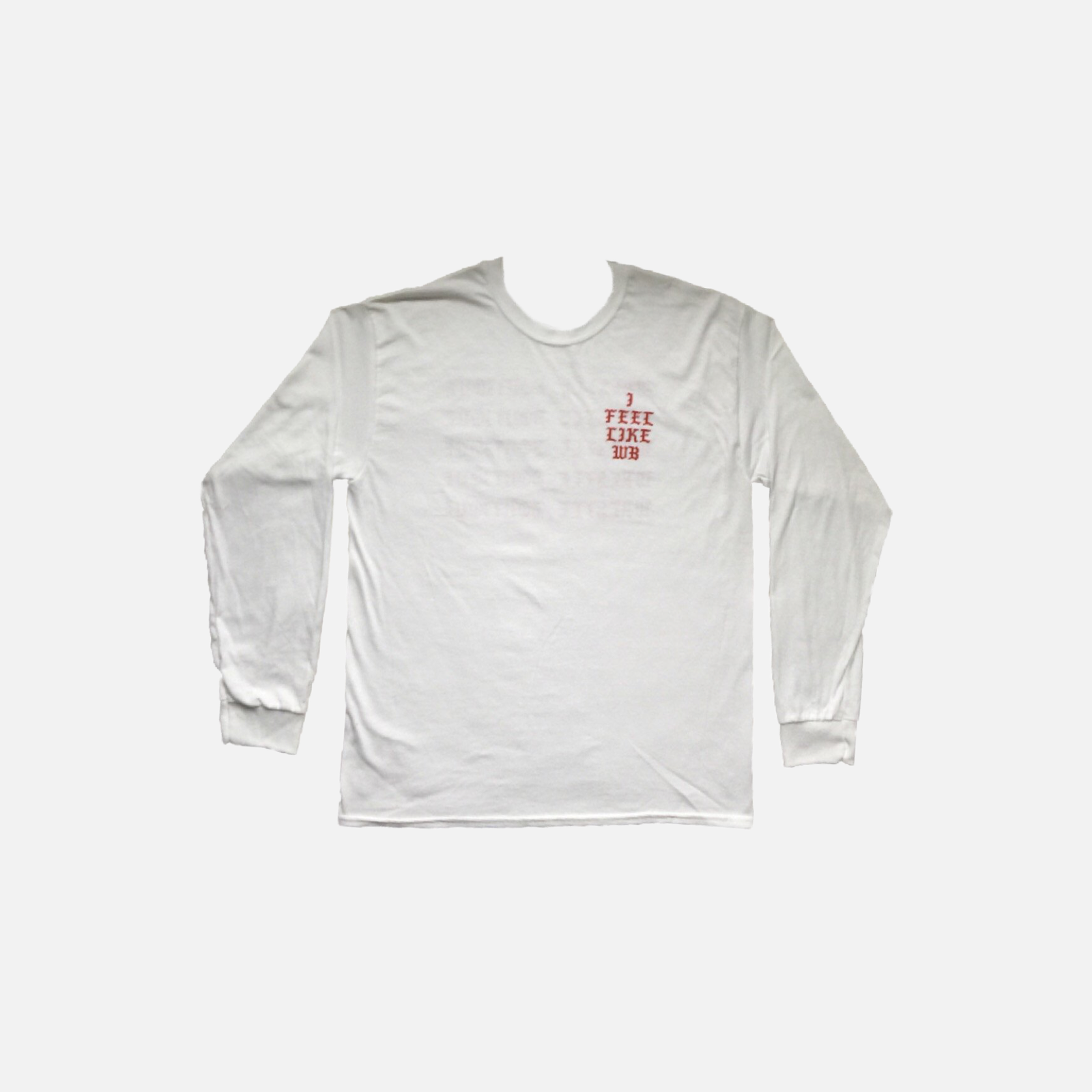 "I Feel Like WB" Long Sleeve Tee - Wrestle Boutique